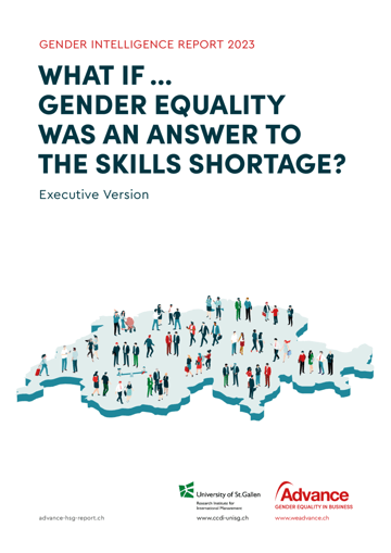 WHAT IF ... GENDER EQUALITY WAS AN ANSWER TO THE SKILLS SHORTAGE?